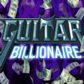 吉他亿万富翁英文Guitar Billionaire最新版